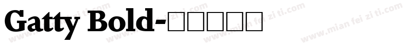 Gatty Bold字体转换